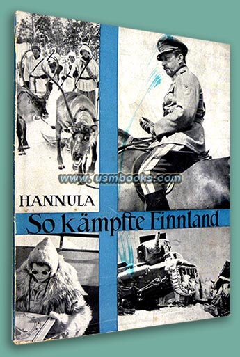 So Kaempfte Finnland der Finnisch-Sowjetische Krieg 1939 - 1940, Oberst J.O. Hannula